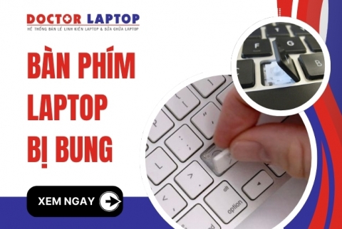 Bàn phím laptop bị bung